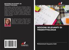 Buchcover von NOZIONI RILEVANTI DI TRADUTTOLOGIA