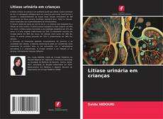 Portada del libro de Litíase urinária em crianças