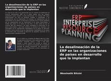 Portada del libro de La desalineación de la ERP en las organizaciones de países en desarrollo que la implantan