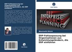 Buchcover von ERP-Fehlanpassung bei Organisationen aus Entwicklungsländern, die ERP einführen