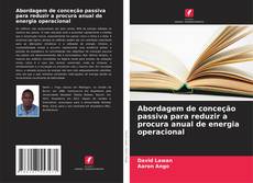 Capa do livro de Abordagem de conceção passiva para reduzir a procura anual de energia operacional 