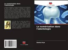 La numérisation dans l'odontologie kitap kapağı