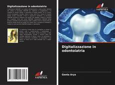 Обложка Digitalizzazione in odontoiatria
