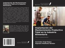 Buchcover von Implantación del Mantenimiento Productivo Total en la Industria Alimentaria