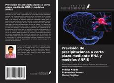 Capa do livro de Previsión de precipitaciones a corto plazo mediante RNA y modelos ANFIS 