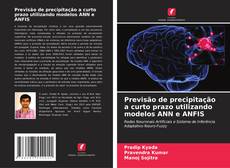 Capa do livro de Previsão de precipitação a curto prazo utilizando modelos ANN e ANFIS 