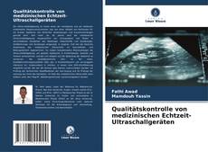 Portada del libro de Qualitätskontrolle von medizinischen Echtzeit-Ultraschallgeräten