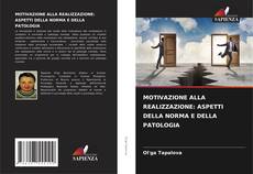 Buchcover von MOTIVAZIONE ALLA REALIZZAZIONE: ASPETTI DELLA NORMA E DELLA PATOLOGIA