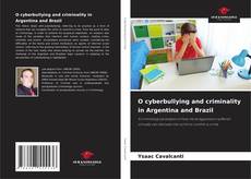 Portada del libro de O cyberbullying and criminality in Argentina and Brazil