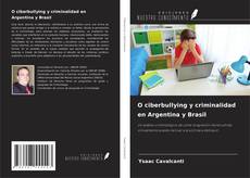 Buchcover von O ciberbullying y criminalidad en Argentina y Brasil