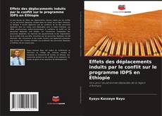 Capa do livro de Effets des déplacements induits par le conflit sur le programme IDPS en Éthiopie 