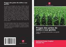 Capa do livro de Pragas dos grãos de milho e sua gestão 