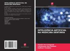 Borítókép a  INTELIGÊNCIA ARTIFICIAL NA MEDICINA DENTÁRIA - hoz