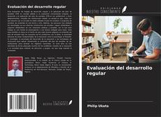 Copertina di Evaluación del desarrollo regular