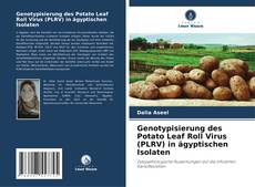 Capa do livro de Genotypisierung des Potato Leaf Roll Virus (PLRV) in ägyptischen Isolaten 