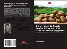 Portada del libro de Génotypage du Potato Leaf Roll Virus (PLRV) dans des isolats égyptiens