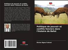 Capa do livro de Politique de pouvoir et conflits fonciers dans l'histoire de Bafut 