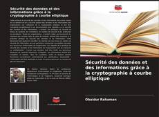 Capa do livro de Sécurité des données et des informations grâce à la cryptographie à courbe elliptique 