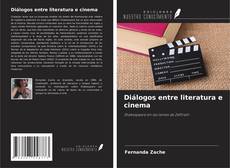 Capa do livro de Diálogos entre literatura e cinema 