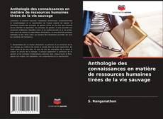 Anthologie des connaissances en matière de ressources humaines tirées de la vie sauvage kitap kapağı