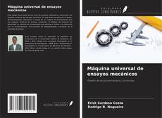 Couverture de Máquina universal de ensayos mecánicos