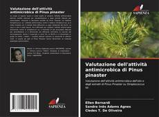Copertina di Valutazione dell'attività antimicrobica di Pinus pinaster