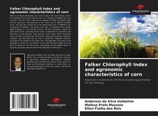 Buchcover von Falker Chlorophyll Index and agronomic characteristics of corn