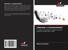 Bookcover of Liberale o nazionalista?