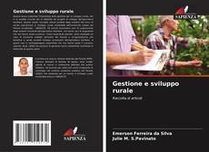 Bookcover of Gestione e sviluppo rurale