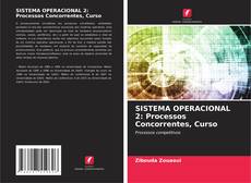 SISTEMA OPERACIONAL 2: Processos Concorrentes, Curso的封面