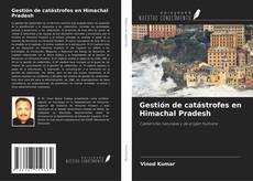 Bookcover of Gestión de catástrofes en Himachal Pradesh