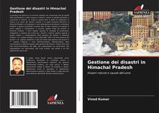 Capa do livro de Gestione dei disastri in Himachal Pradesh 