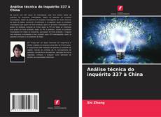 Capa do livro de Análise técnica do inquérito 337 à China 