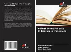 Leader politici ed élite in Georgia in transizione kitap kapağı