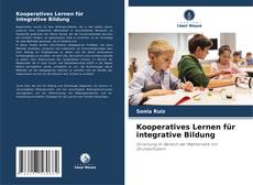 Bookcover of Kooperatives Lernen für integrative Bildung