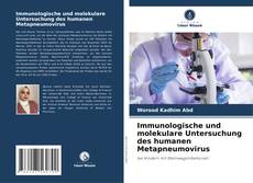 Buchcover von Immunologische und molekulare Untersuchung des humanen Metapneumovirus