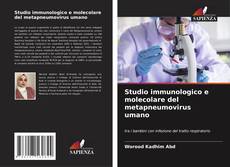 Couverture de Studio immunologico e molecolare del metapneumovirus umano