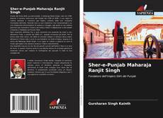 Capa do livro de Sher-e-Punjab Maharaja Ranjit Singh 