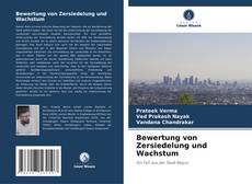 Bookcover of Bewertung von Zersiedelung und Wachstum