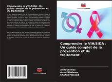 Comprendre le VIH/SIDA : Un guide complet de la prévention et du traitement kitap kapağı