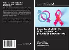 Entender el VIH/SIDA: Guía completa de prevención y tratamiento kitap kapağı