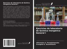 Ejercicios de laboratorio de Química Inorgánica General I kitap kapağı