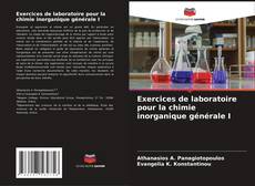 Buchcover von Exercices de laboratoire pour la chimie inorganique générale I