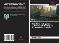 Portada del libro de Teaching Indigenous Culture and History in mainstream schools
