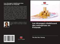Capa do livro de Les étrangers établissant des entreprises en Finlande 
