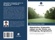 Buchcover von Algenkultur (Catenella nipae) an der Küste von Chittagong, Bangladesch