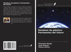 Capa do livro de Residuos de plástico: Pavimentos del futuro 