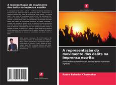 Portada del libro de A representação do movimento dos dalits na imprensa escrita