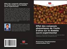 Capa do livro de Effet des composés phénoliques de l'huile d'olive sur le diabète sucré expérimental 