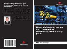 Обложка General characterization and treatment of wastewater from a dairy plant
